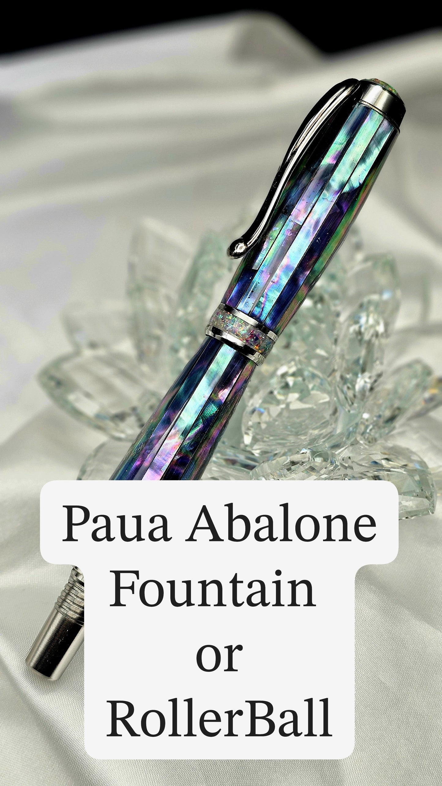 One Of a Kind Handmade Fountain pen or Roller Ball with Paua Abalone Body and a Custom-made Cap and Collar